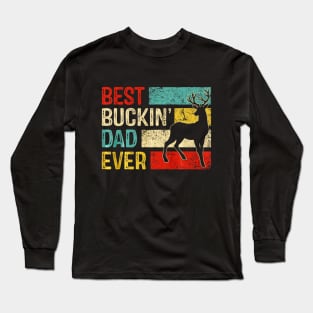 Best Buckin Dad Ever Papa Deer Hunting Papa Long Sleeve T-Shirt